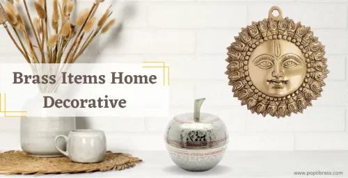 Brass items home decorative